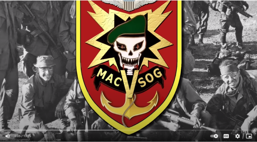 MACV-SOG’s Terrible Secret Six Presidents Kept